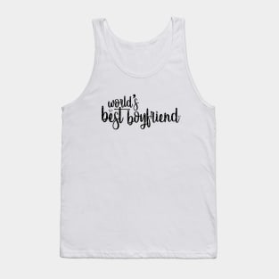 World's Best Boyfriend Tank Top